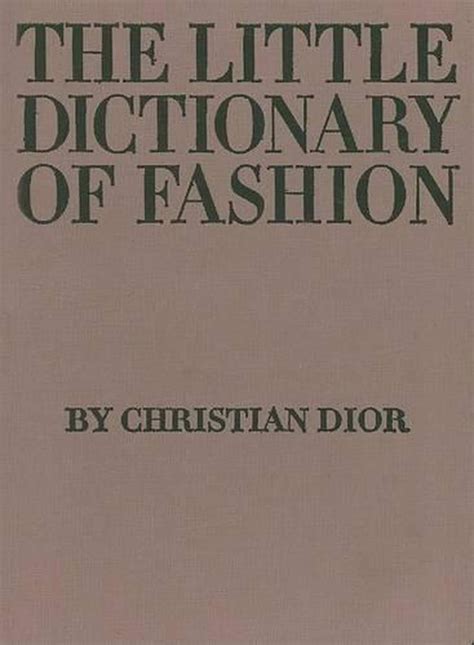 the little dictionary of fashion by christian dior pdf|christian dior fashion.